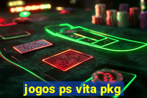 jogos ps vita pkg